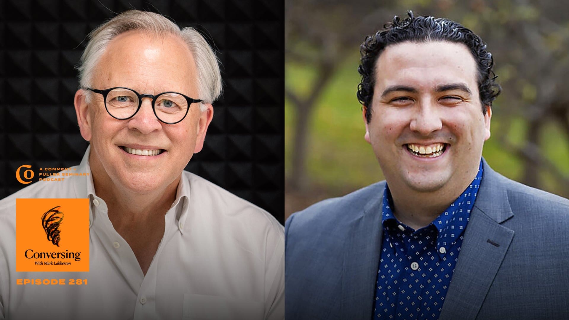 Two men smiling, one with glasses and gray hair wearing a white shirt, the other with dark hair in a gray blazer and blue shirt, standing outdoors. Conversing podcast logo and Episode 281 text appear in the corner.