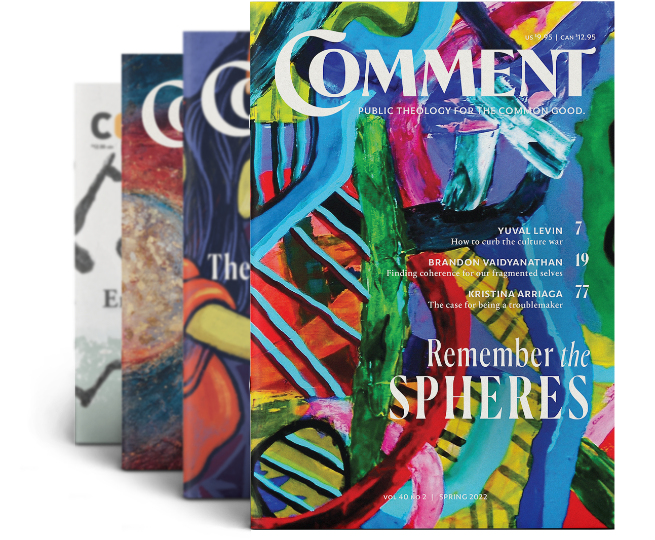 Subscribe now Subscribe to Comment Magazine